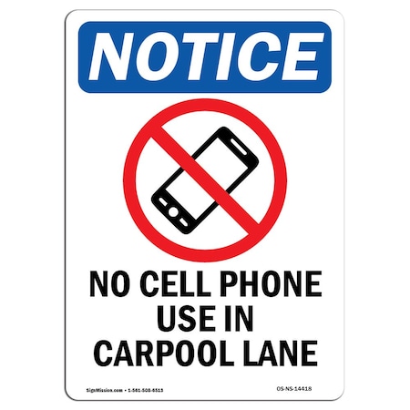 Signmission OSHA Sign, 10" H, Rigid Plastic, No Cell Phone Use Sign With Symbol, Portrait, V-14418 OS-NS-P-710-V-14418